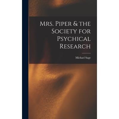 Mrs. Piper & the Society for Psychical Research