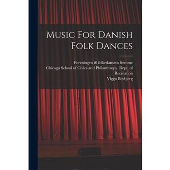 Music For Danish Folk Dances