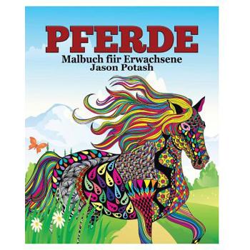 Pferde Malbuch fur Erwachsene
