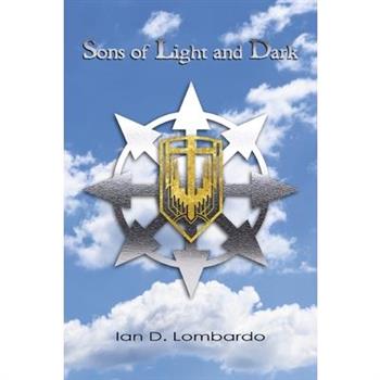 Sons of Light and Dark Parts I and II
