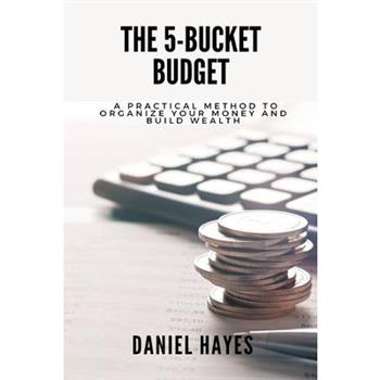 The 5-Bucket Budget