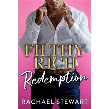 Filthy Rich Redemption