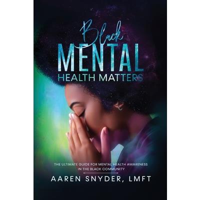 Black Mental Health Matters