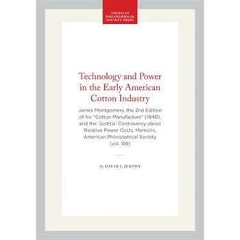 Technology and Power in the Early American Cotton Industry