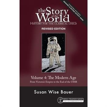 Story of the World, Vol. 4 Revised Edition