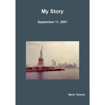My Story (September 11, 2001)