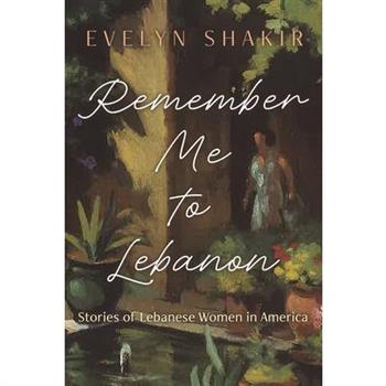 Remember Me to Lebanon