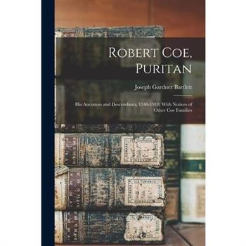 Robert Coe, Puritan