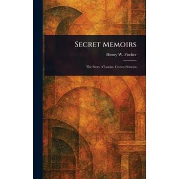 Secret Memoirs