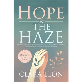 Hope in the Haze