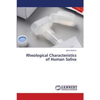 Rheological Characteristics of Human Saliva