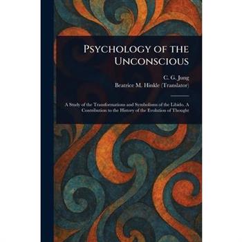 Psychology of the Unconscious