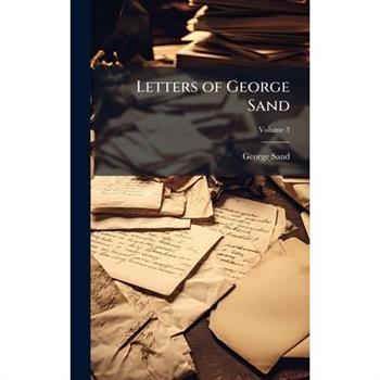 Letters of George Sand