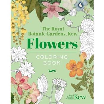The Royal Botanic Gardens, Kew - Flowers Coloring Book