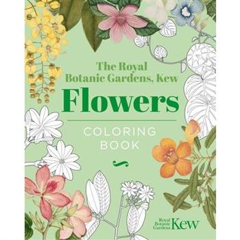 The Royal Botanic Gardens, Kew - Flowers Coloring Book