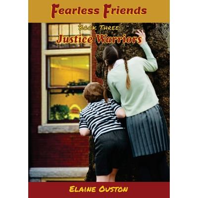 Fearless Friends - Justice Warriors
