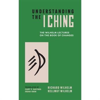 Understanding the I Ching