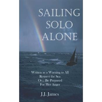 Sailing Solo Alone