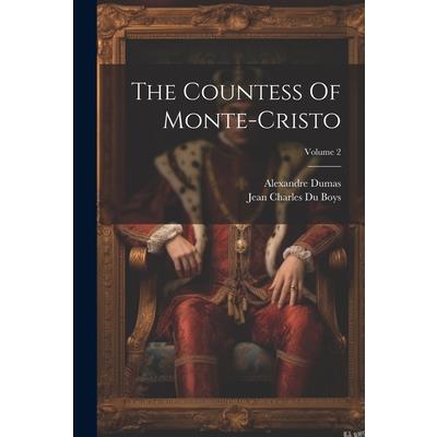 The Countess Of Monte-cristo; Volume 2