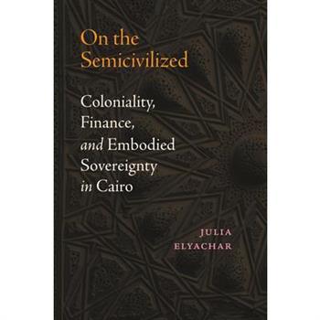 On the Semicivilized