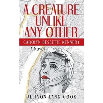 A Creature Unlike Any Other