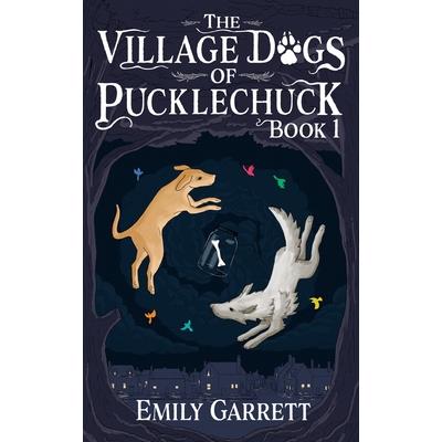 The Village Dogs of Pucklechuck