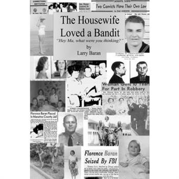 The Housewife Loved a Bandit