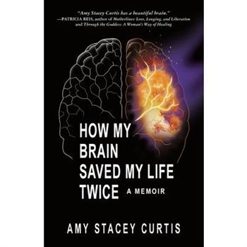 How My Brain Saved My Life Twice