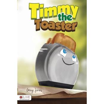 Timmy the Toaster