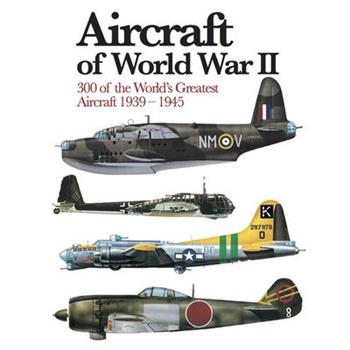 Aircraft of World War II