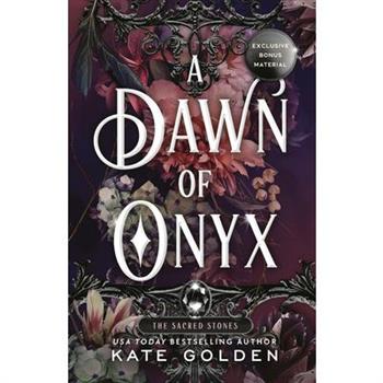 A Dawn of Onyx