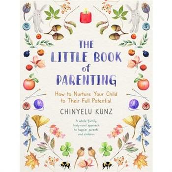 The Little Book of Parenting