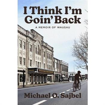 I Think I'm Goin' Back