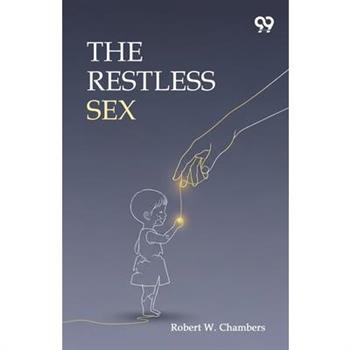 The Restless Sex