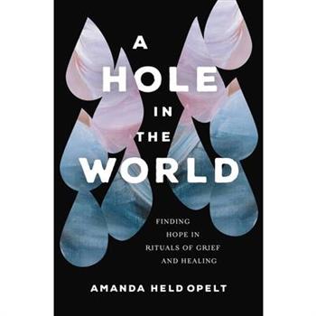 A Hole in the World