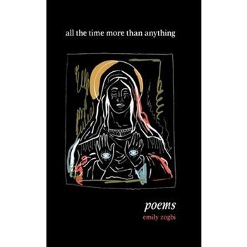 all the time more than anything