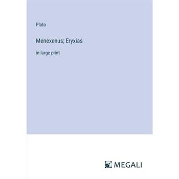 Menexenus; Eryxias