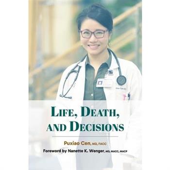Life, Death, and Decisions