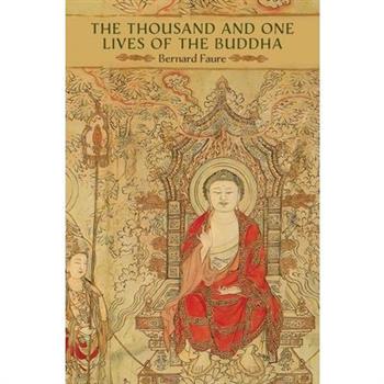 The Thousand and One Lives of the Buddha