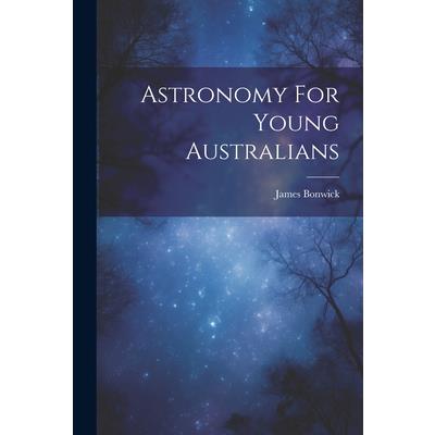 Astronomy For Young Australians