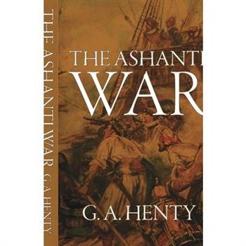 The Ashanti War