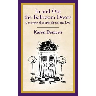 In and Out the Ballroom Doors