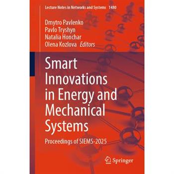 Smart Innovations in Energy and Mechanical Systems