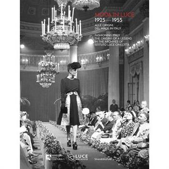 Moda in Luce 1925-1955