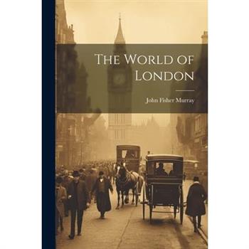 The World of London