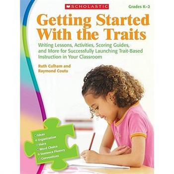 Getting Started With the Traits Grades K-2