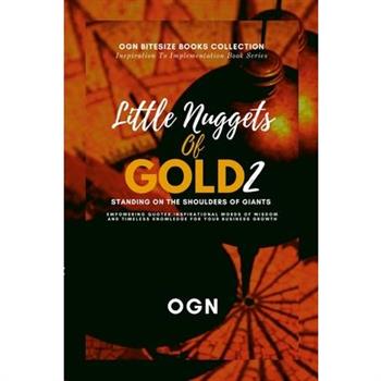 Little Nuggets of Gold 2
