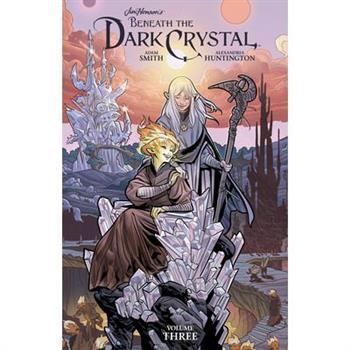 Jim Henson’s Beneath the Dark Crystal Vol. 3, Volume 3