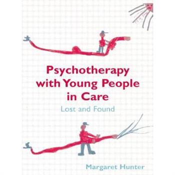 Psychotherapy With Young People in Care