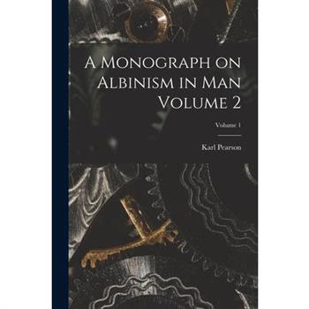 A Monograph on Albinism in man Volume 2; Volume 1